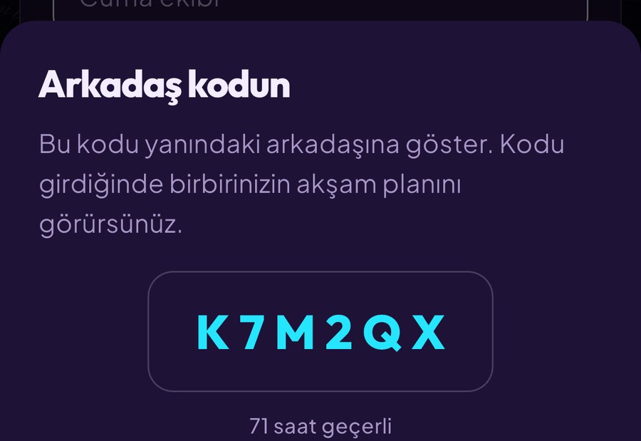 Arkadaş kodu: 72 saat geçerli